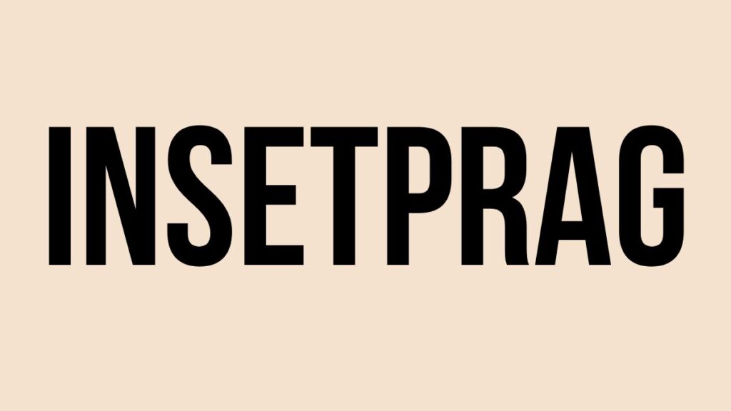 insetprag